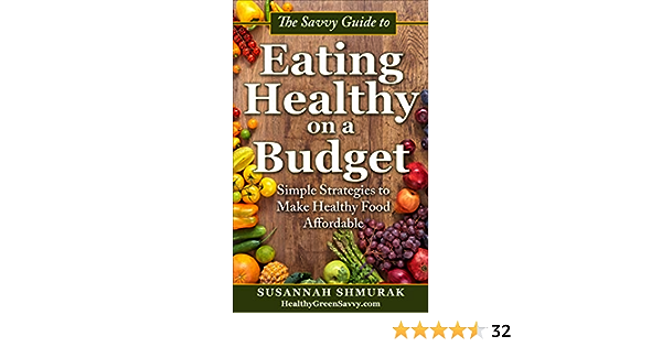 Budget-Savvy Tips for Healthy Food Choices