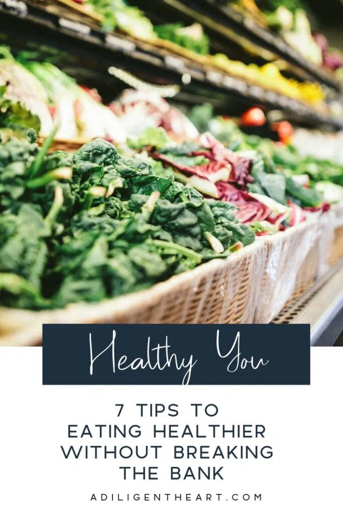 How to Eat Healthy without Breaking the Bank